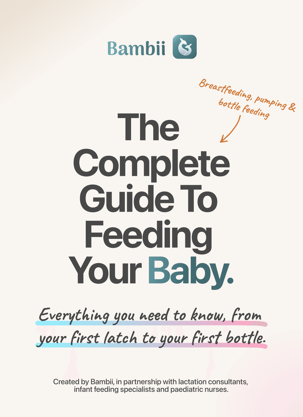 The Complete Guide to Feeding Your Baby — Bambii ebook cover